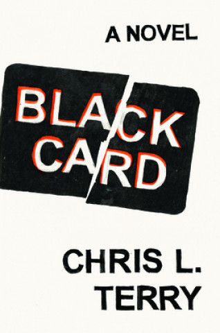 Книга Black Card Chris L. Terry