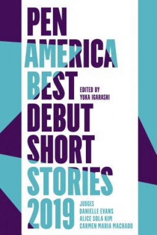 Kniha PEN America Best Debut Short Stories 2019 Carmen Maria Machado