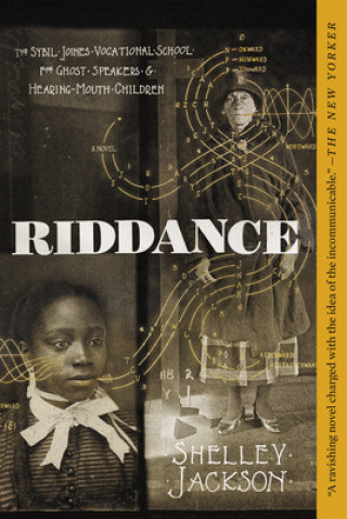 Libro Riddance Shelley Jackson