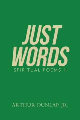 Libro Just Words Arthur Dunlap Jr