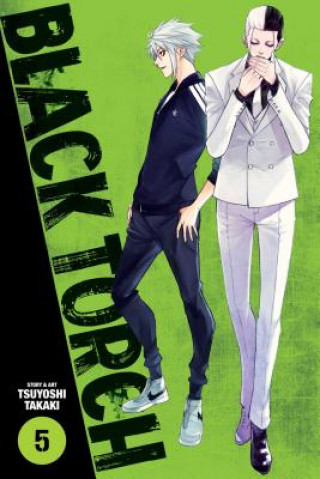 Kniha Black Torch, Vol. 5 Tsuyoshi Takaki