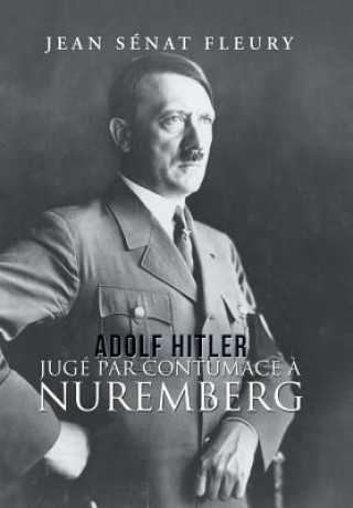 Kniha Adolf Hitler JEAN S NAT FLEURY