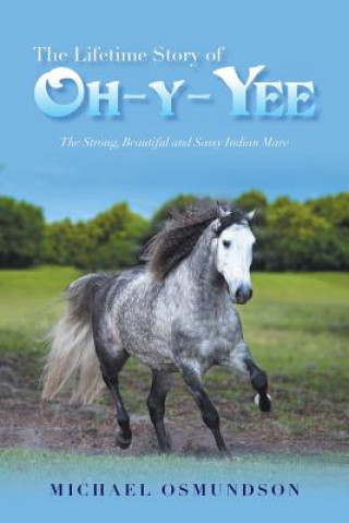 Carte Lifetime Story of Oh-Y-Yee Michael Osmundson
