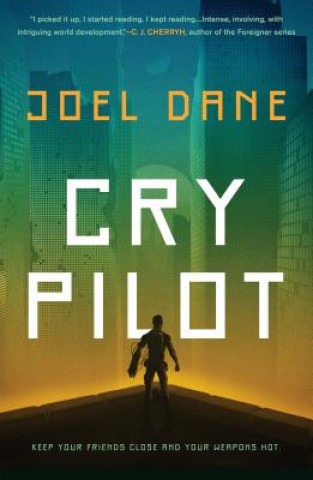 Libro Cry Pilot Joel Dane