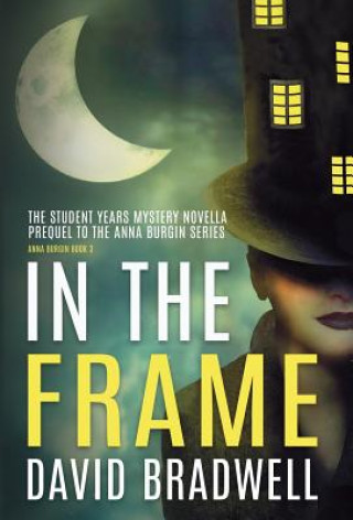 Buch In The Frame David Bradwell