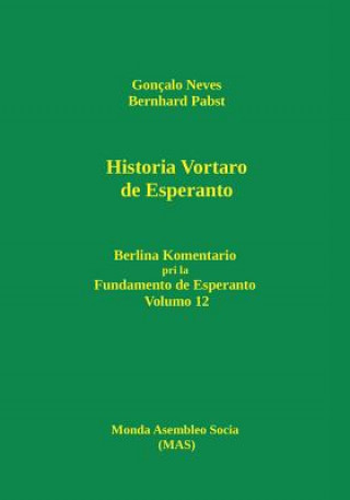 Carte Historia Vortaro de Esperanto Goncalo Neves