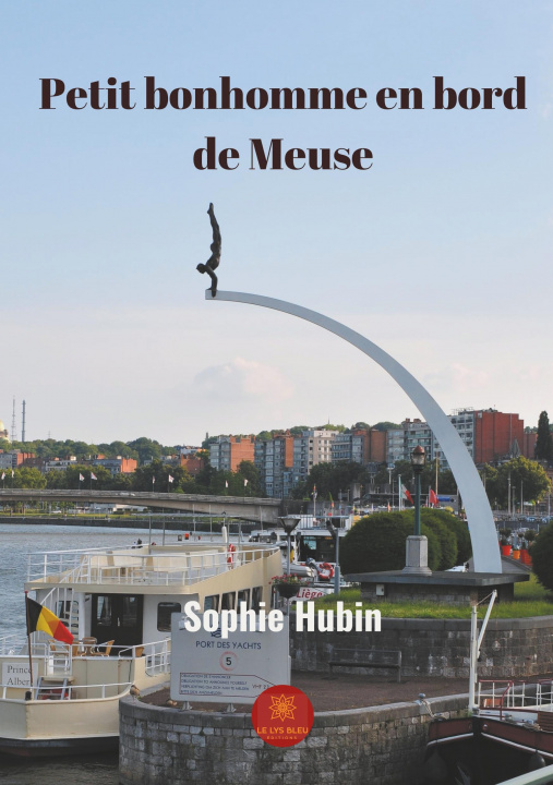 Kniha Petit bonhomme en bord de Meuse Sophie Hubin