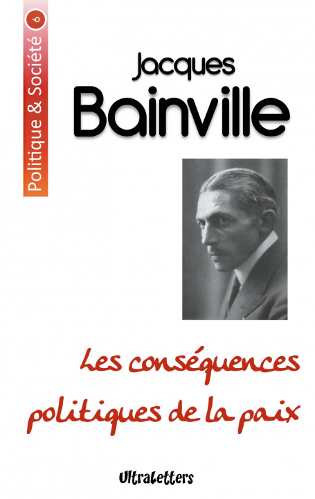 Kniha Les conséquences politiques de la paix Jacques Bainville