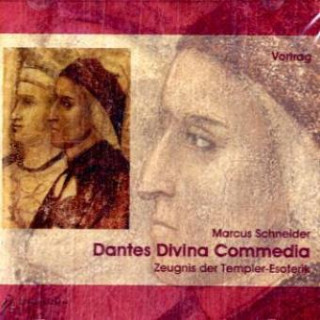 Audio Dantes Divina Commedia, 2 Audio-CDs Marcus Schneider