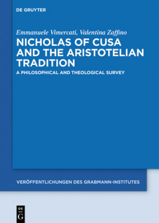 Książka Nicholas of Cusa and the Aristotelian Tradition Emmanuele Vimercati