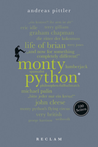 Carte Monty Python. 100 Seiten Andreas Pittler