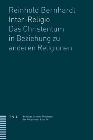 Kniha Inter-Religio Reinhold Bernhardt