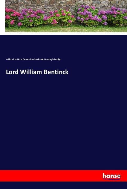 Book Lord William Bentinck Willem Bentinck