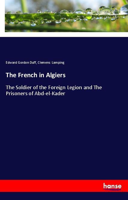 Kniha The French in Algiers Edward Gordon Duff