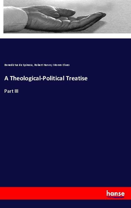 Carte A Theological-Political Treatise Benedictus De Spinoza