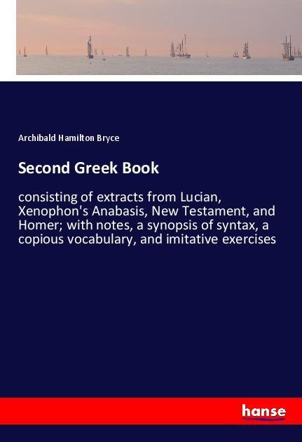 Knjiga Second Greek Book Archibald Hamilton Bryce