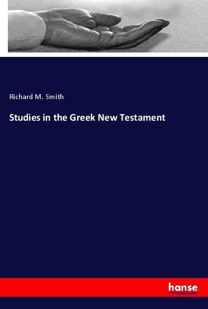 Libro Studies in the Greek New Testament Richard M. Smith