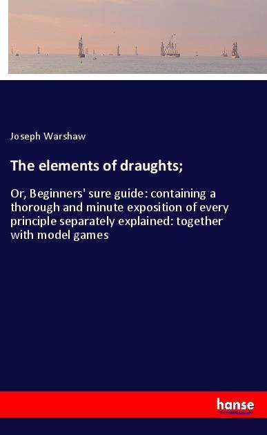 Buch The elements of draughts; Joseph Warshaw
