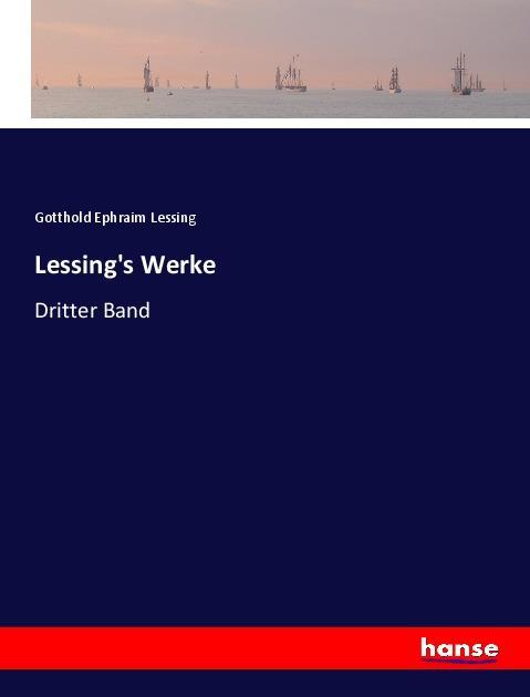 Knjiga Lessing's Werke Gotthold Ephraim Lessing