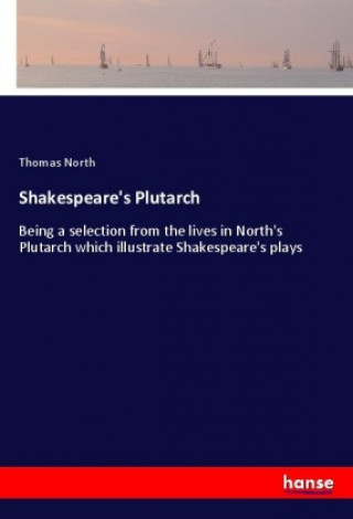 Książka Shakespeare's Plutarch Thomas North