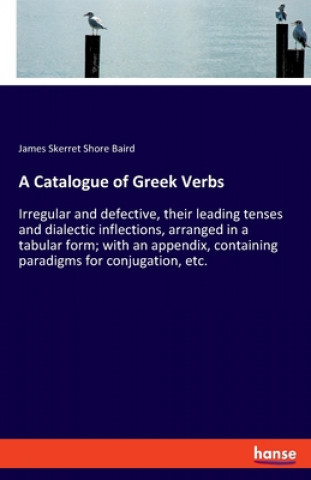 Carte Catalogue of Greek Verbs James Skerret Shore Baird