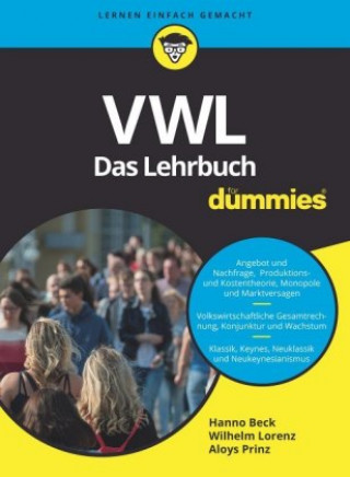 Carte VWL fur Dummies. Das Lehrbuch Hanno Beck