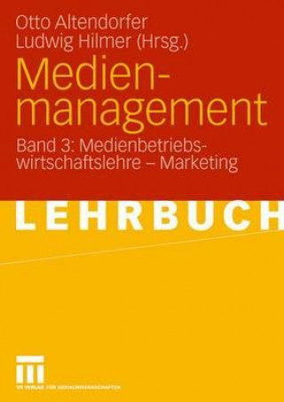 Книга Medienmanagement Otto Altendorfer