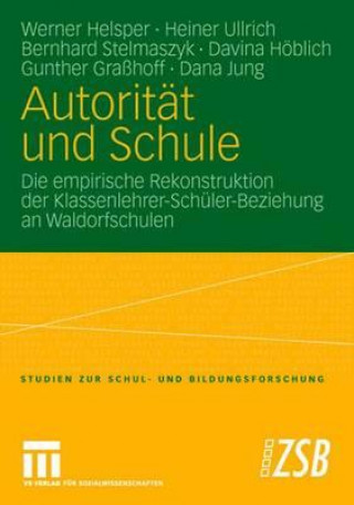 Book Autoritat und Schule Werner Helsper