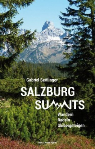 Book Salzburg Summits Gabriel Seitlinger