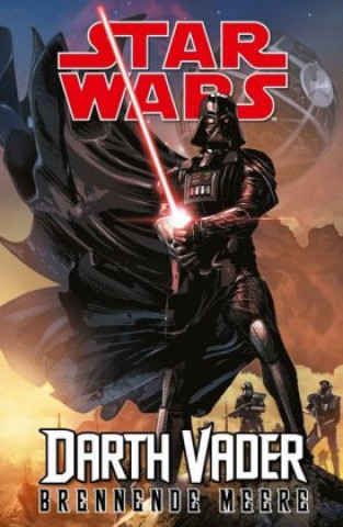 Carte Star Wars Comics: Darth Vader (Ein Comicabenteuer) - Brennende Meere. Tl.3 Charles Soule