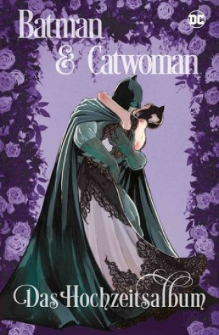 Kniha Batman & Catwoman: Das Hochzeitsalbum Tom King