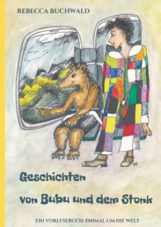 Libro Geschichten von Bubu und dem Stonk Rebecca Buchwald