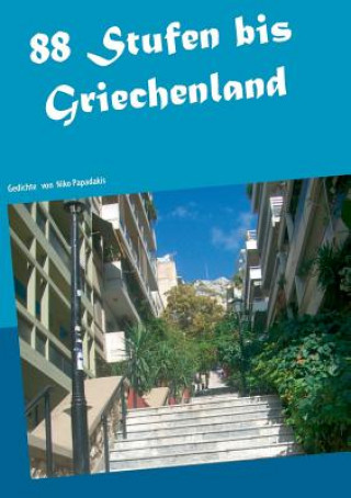 Książka 88 Stufen bis Griechenland Niko Papadakis