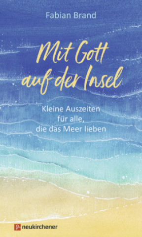 Книга Mit Gott auf der Insel Fabian Brand