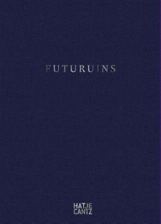 Книга Futuruins Dimitri Ozerkov