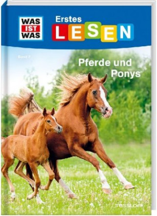 Könyv WAS IST WAS Erstes Lesen Band 7. Pferde und Ponys Christina Braun