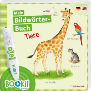 Kniha BOOKii® Mein Bildwörter-Buch Tiere Tessloff Verlag