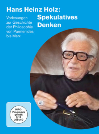 Video Hans Heinz Holz: Spekulatives Denken Hans Heinz Holz