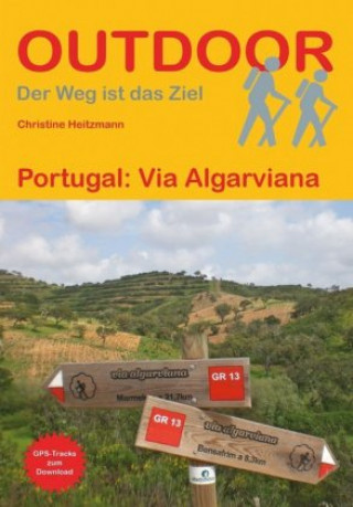 Kniha Portugal: Via Algarviana Christiane Heitzmann