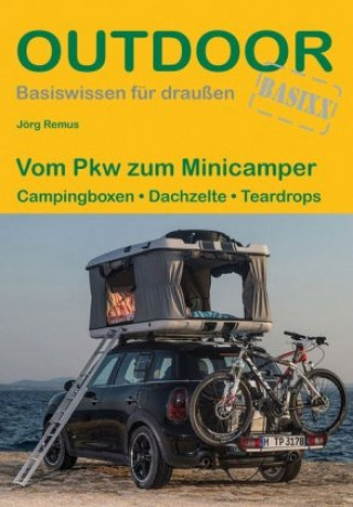 Kniha Vom Pkw zum Minicamper Jörg Remus