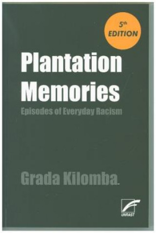 Kniha Plantation Memories Grada Kilomba
