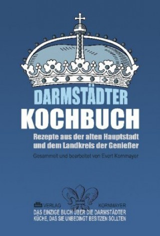 Kniha Darmstädter Kochbuch Evert Kornmayer
