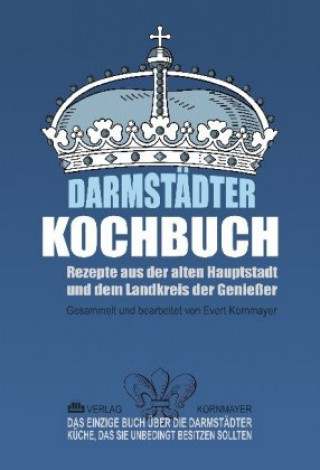 Knjiga Darmstädter Kochbuch Evert Kornmayer