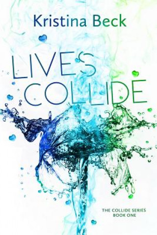 Book Lives Collide Kristina Beck