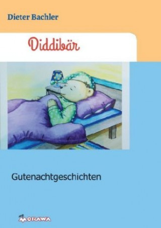 Knjiga Diddibär Dieter Bachler
