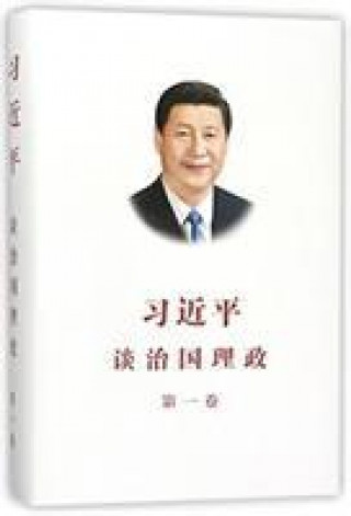 Kniha XI JINPING THE GOVERNANCE OF CHINA XI JINPING