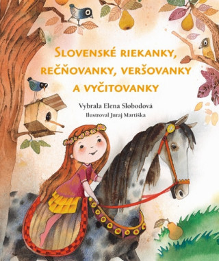 Könyv Slovenské riekanky, rečňovanky, veršovanky a vyčitovanky Elena Slobodová