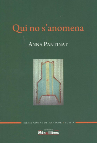Buch Qui no s'anomena Anna Pantinat Hernandez