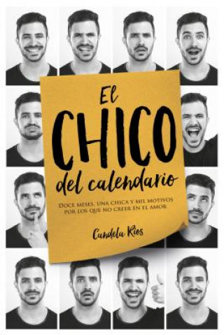Könyv Chico del Calendario, El Candela Rios
