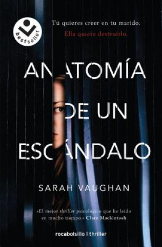 Könyv Anatomía de un escándalo Sarah Vaughan